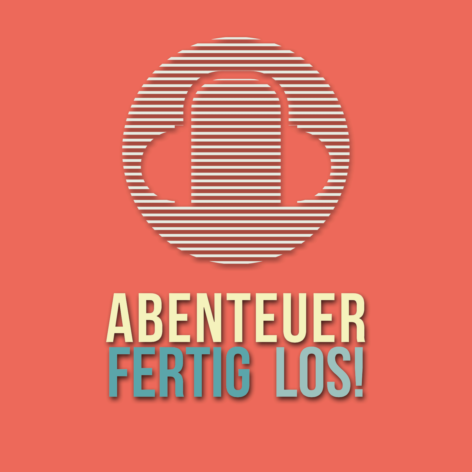 Abenteuer, Fertig, Los! Podcast Cover